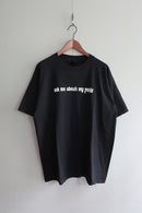 00S SIC WORLD ASK ME ABOUT MY… Tシャツ